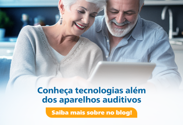 Conheça tecnologias além dos aparelhos auditivos 